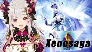 【ゼノサーガ】初めてのゼノサーガやってみるよ!!!力への意思 エピソードI Xenosaga #1【周防パトラ / ハニスト】