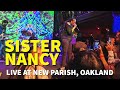 Sister Nancy Ignites The New Parish In Oakland With Timeless Dancehall Vibes