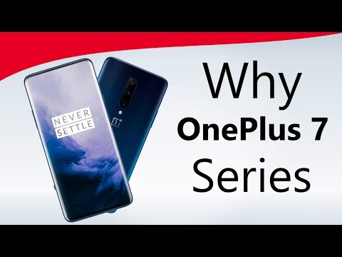 OnePlus 7 Series! But Why OnePlus? Video