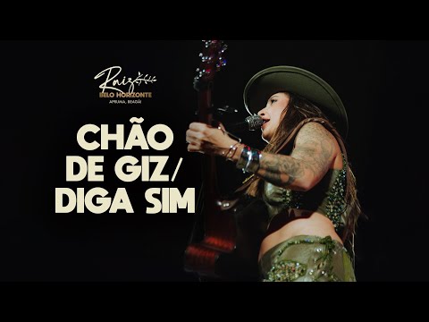 LAUANA PRADO - CHÃO DE GIZ/DIGA SIM (RAIZ BH)