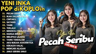 Download lagu PECAH SERIBU - IKAN DALAM KOLAM - CINTAKU - SAYANG || YENI INKA FULL ALBUM VIRAL TERBARU 2026 mp3 Download lagu PECAH SERIBU - IKAN DALAM KOLAM - CINTAKU - SAYANG || YENI INKA FULL ALBUM VIRAL TERBARU 2026 mp3