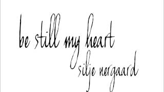 Be still my heart - Silje Nergaard (Instrumental Cover)