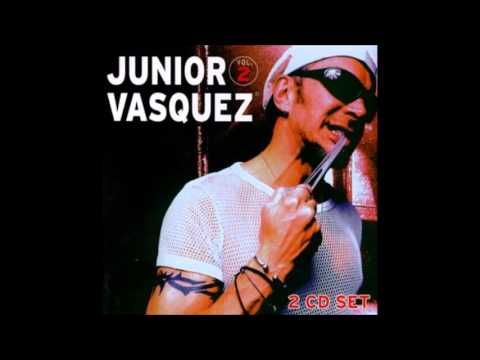 Junior Vasquez - What A Beautiful Day