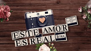 Ulices Chaidez - Este Amor Es Real - Estreno 2023 (Letra) (Lyric Video) Álbum Por Ti