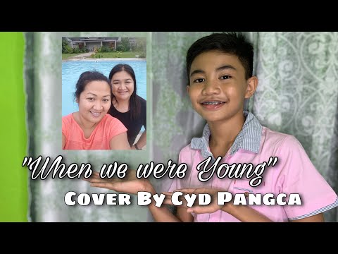 “When We Were Young” - Adele (Cover by Cyd Pangca)