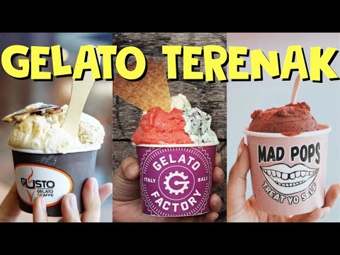 COBAIN GELATO TERENAK DI BALI
