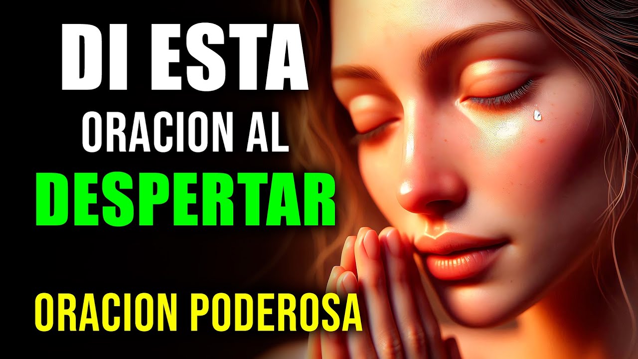 ORACIÓN Poderosa de la Mañana para Dar Gracias a DIOS | Oración de la Mañana de Hoy