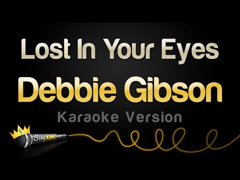 Debbie Gibson - Lost In Your Eyes (Karaoke Version)