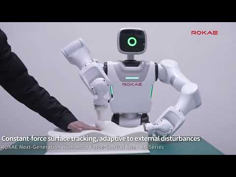 ROKAE Robotics Humanoid Force-Controlled Arm | Effortless Force Control