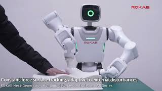 ROKAE Robotics Humanoid Force-Controlled Arm | Effortless Force Control