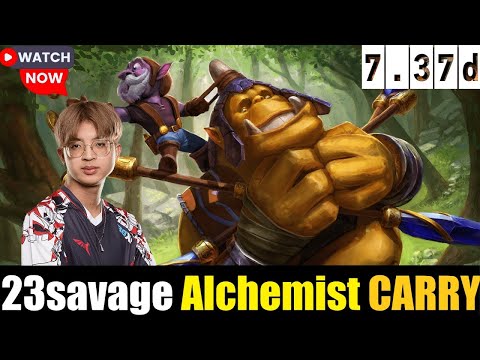 🤯 23savage [Alchemist] CARRY 7.37D DOTA 2 HIGHEST MMR MATCH#dota2  #dota2gameplay  #23savage