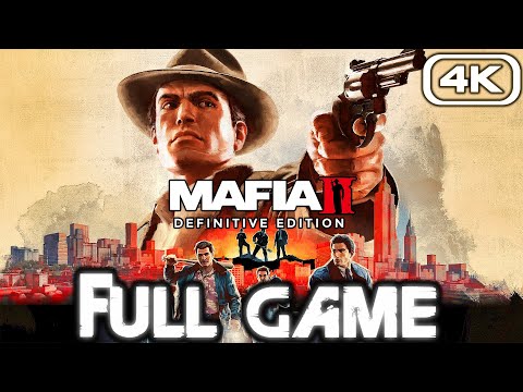 MAFIA 2 Gameplay Walkthrough FULL GAME (4K 60FPS) No Commentary