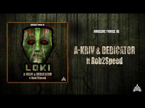 A-Kriv & Dedicator Ft Rob2Speed - Loki (Official Video)