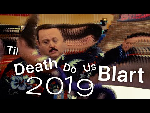 Til Death Do Us Blart 2019