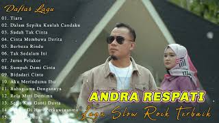 Download lagu Jika Kau Bertemu Aku Begini -TIARA- Andra Respati Full Album 2022 mp3