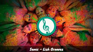 Sonic - Lish Grooves