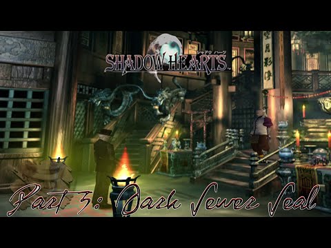 Shadow Hearts Part 3: Into the Sewers, Into the Shadows