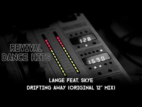 Lange feat. Skye - Drifting Away (Original 12'' Mix) [HQ]