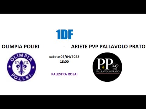 1DF - ARIETE PVP PALLAVOLO PRATO vs OLIMPIA POLIRI