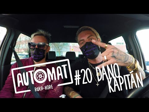 AUTOMAT • 20 // DANO KAPITÁN: Špeciál
