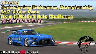 【iRacing】Nurburgring Endurance Championship Rd.7 4Hours Race Team NiShiKeN 8/9