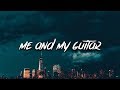 A Boogie Wit Da Hoodie Me And My Guitar Lyrics