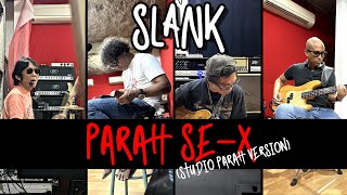 Download lagu Parah Se-X - Slank (Live Studio) mp3