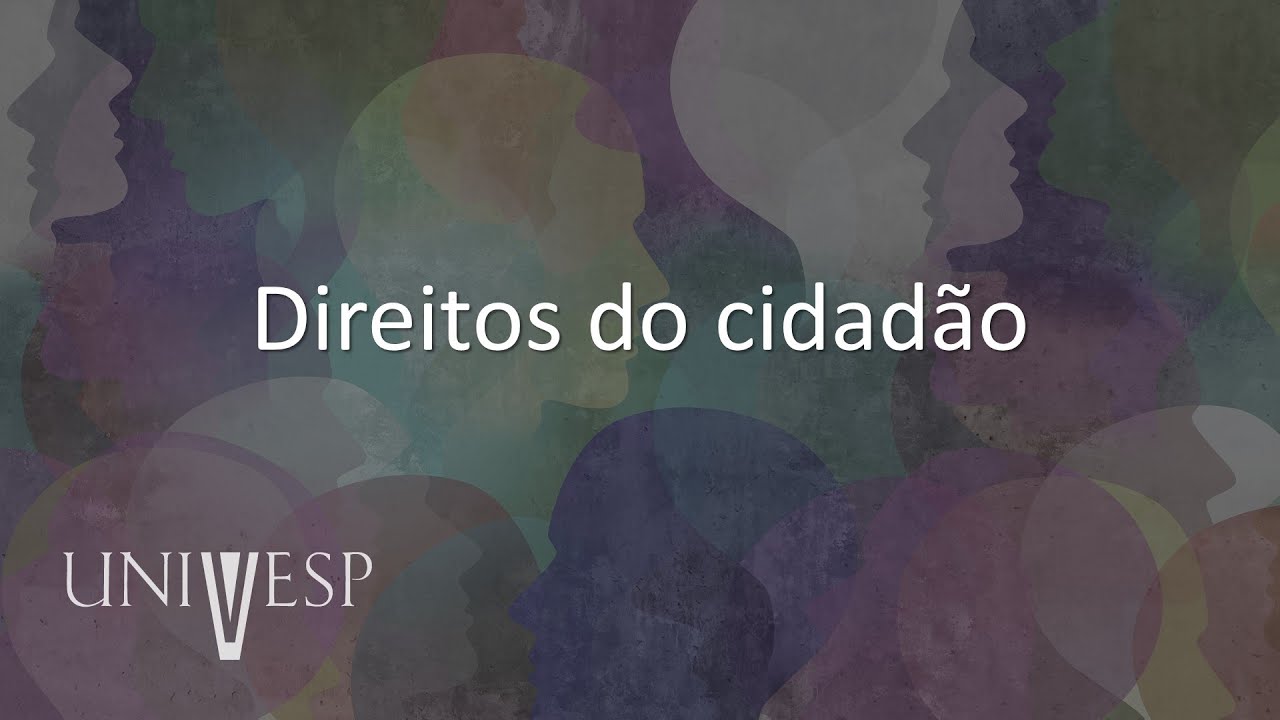 Ética, Cidadania e Socieadade - Direitos do cidadão