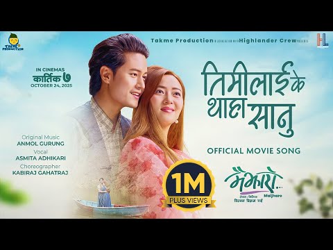 Timilai Ke Thaha Sanu || MAIJHARO Nepali Movie Official Song 2025 || Dhiraj Magar, Miruna Magar