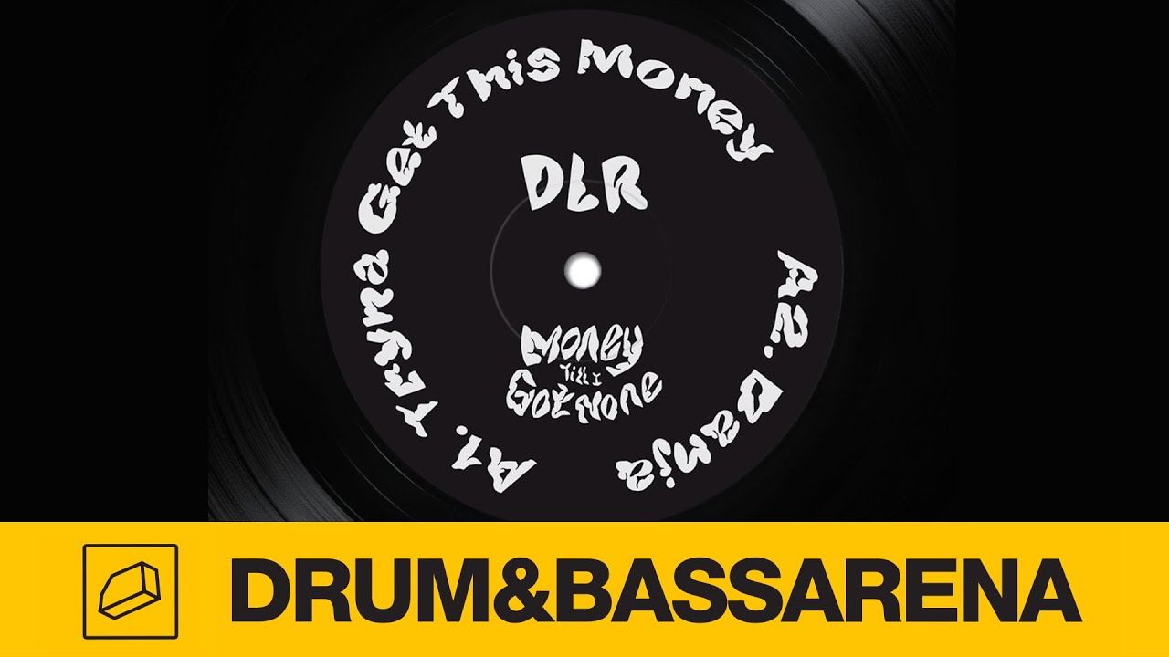 DLR - Tryna Get This Money (Got None VIP)