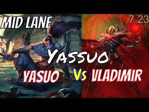 YASSUO Yasuo vs Vladimir Mid Stream Gameplay Season 8
