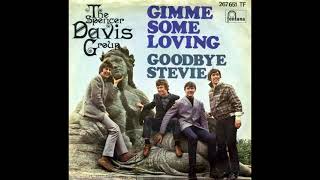 GOODBYE STEVIE SPENCER DAVIS GROUP DES