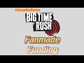 Big Time Rush Fanmade Funding