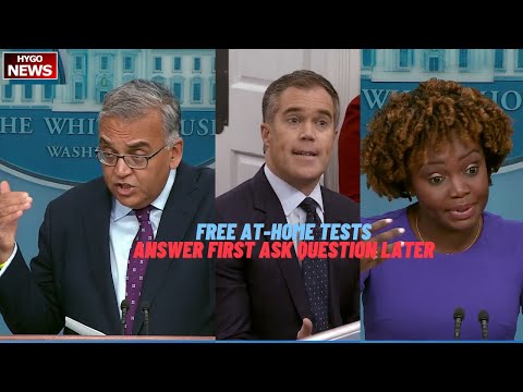 Free at-home tests; Answer first & then ask question later; use $3B money to solve border problem