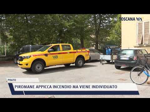 2021-08-28 PRATO - PIROMANE APPICCA INCENDIO MA VIENE INDIVIDUATO