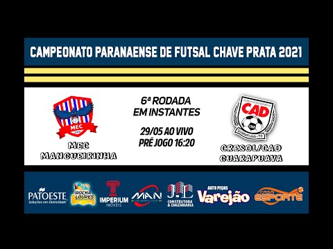 MEC/MANGUEIRINHA x CRESOL/CAD/GUARAPUAVA - 6ª rodada do Paranaense de Futsal Chave Prata