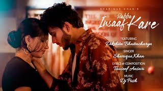 Download lagu Rabba Insaaf Kare || 4K   || Sharique Khan || Tauseef Anasri | Dikshita |Sad Song mp3