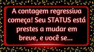 A contagem regressiva começa! Seu STATUS está prestes a mudar em breve, e você se...