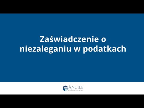 Zaświadczenie o niezaleganiu w podatkach.