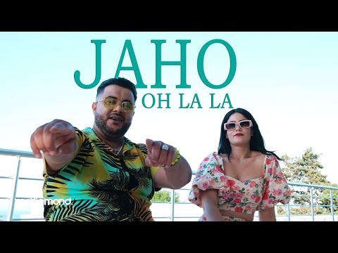 Jaho - Ola La La (Official Music Video)