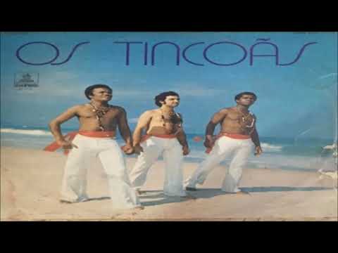 Os Tincoãs - Os Tincoãs (1973) (FULL ALBUM)