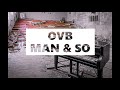 OVB - SON RARE ( MAN & SO )