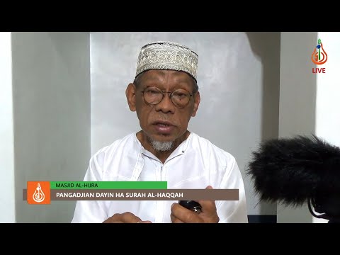 Pangadjian dayin ha Surah Al-Haqqah (Ep. 1) - Shaykh Jackariya Mohammad (Tausug)
