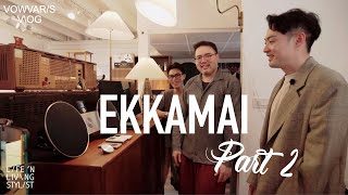 VOWVARIS VLOG │ EKKAMAI part II  │ #BackInTime94s #NowhereBKK