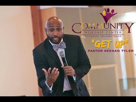 CWC SDA featuring Pastor Keenan Tyler - "Get Up"