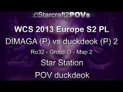 SC2 HotS - WCS 2013 EU S2 PL - DIMAGA vs duckdeok 2 - Ro32 Group D - Map 2 - Star Station - duckdeok
