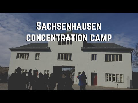 Sachsenhausen Memorial and Museum: A visit to the former Nazi concentration camp near Berlin
