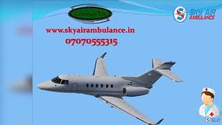 Take Sky Air Ambulance Service in Jabalpur with Hi-tech Medical Support