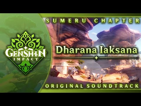 Dharana Iaksana | Genshin Impact Original Soundtrack: Sumeru Chapter