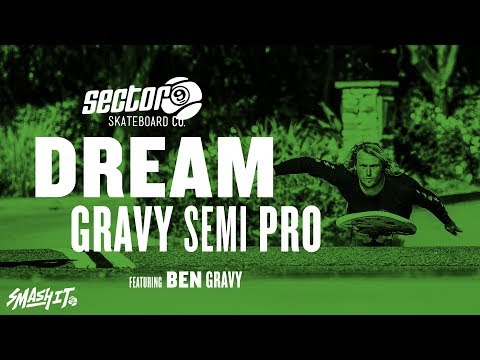2019 SIGNATURE SERIES - DREAM GRAVY SEMI PRO - SURF YOUR SKATE